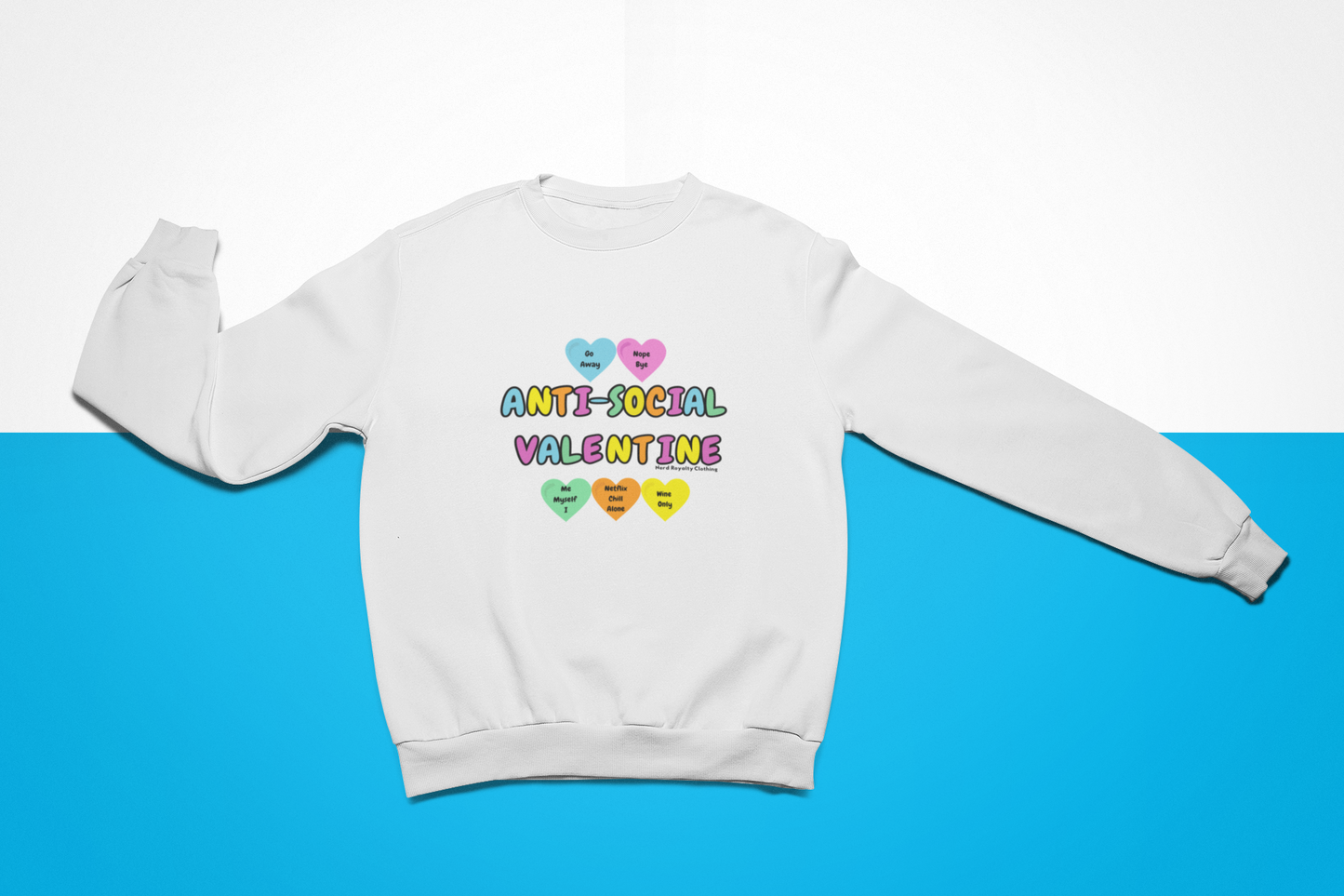Anti-Social Valentine Unisex Sweatshirt