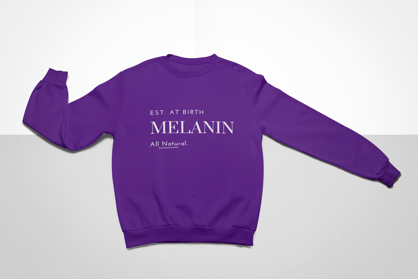 Est. Melanin Unisex Sweatshirt