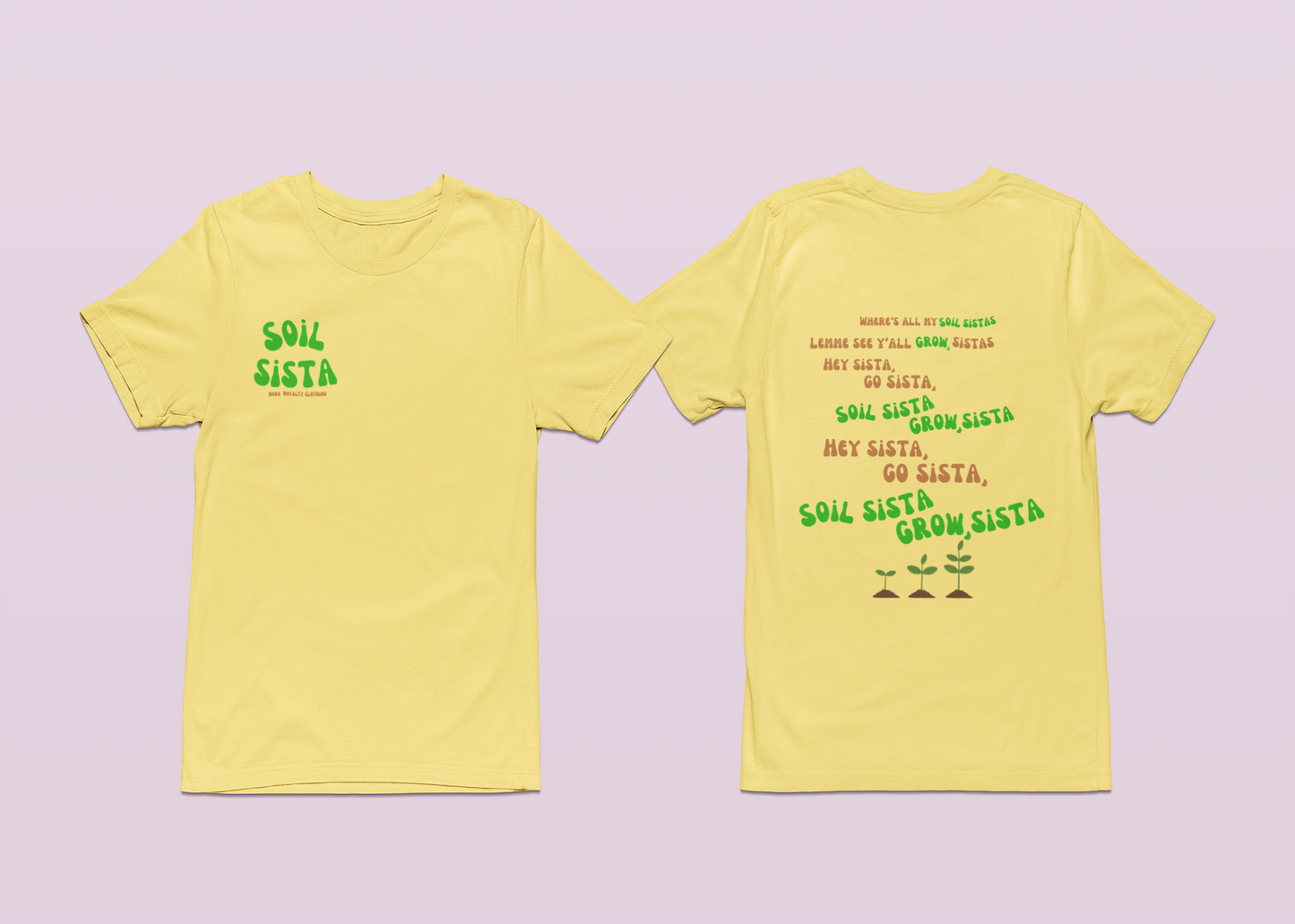 Soil Sista Unisex Shirt