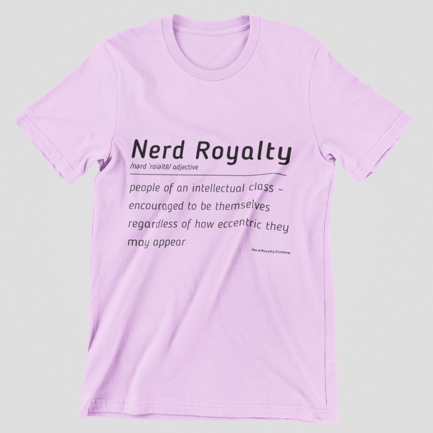 Nerd Royalty Definition Unisex Shirt