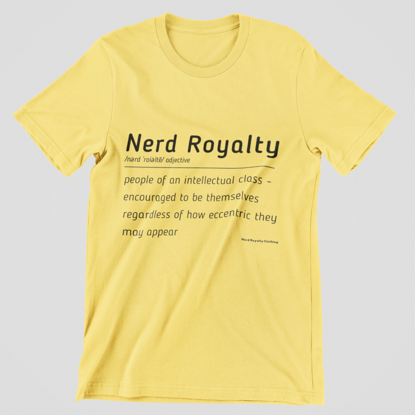Nerd Royalty Definition Unisex Shirt