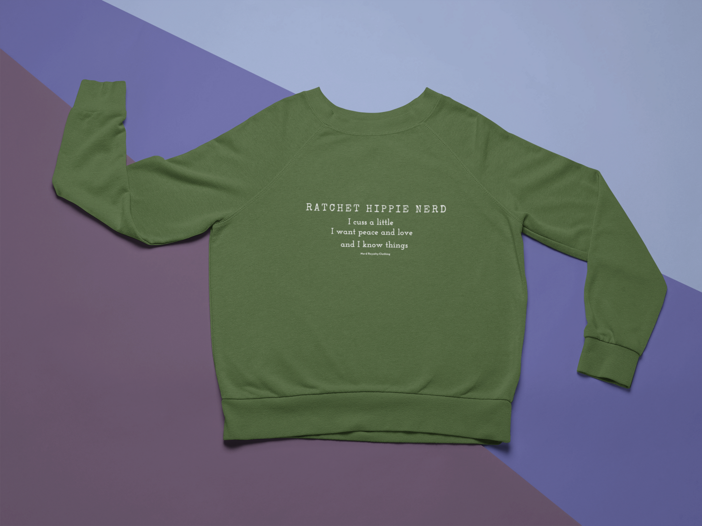 Ratchet Hippie Nerd Unisex Sweatshirt