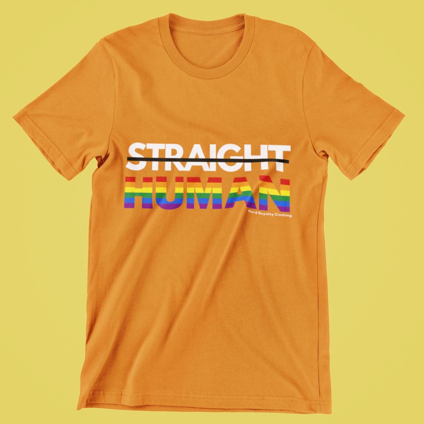 Straight Human Pride Unisex Shirt