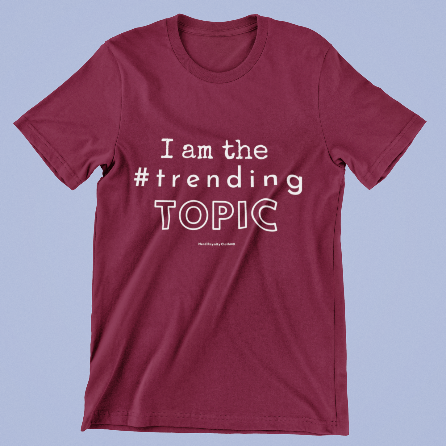 Trending Topic Unisex Shirt