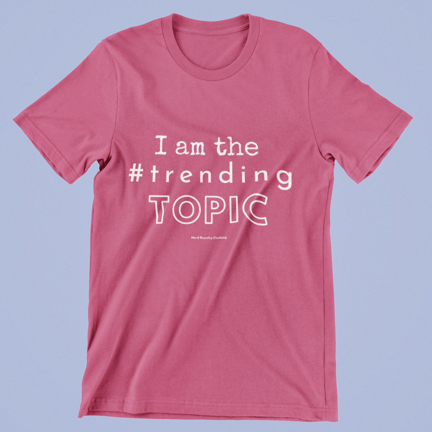 Trending Topic Unisex Shirt
