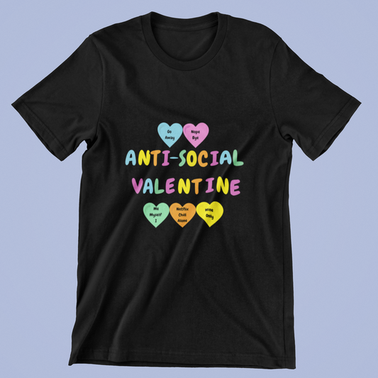 Anti-Social Valentine Unisex Shirt