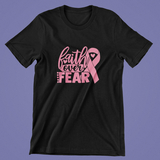 Breast Cancer Awareness - Faith Over Fear Unisex Shirt