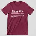 Drunk-ISH