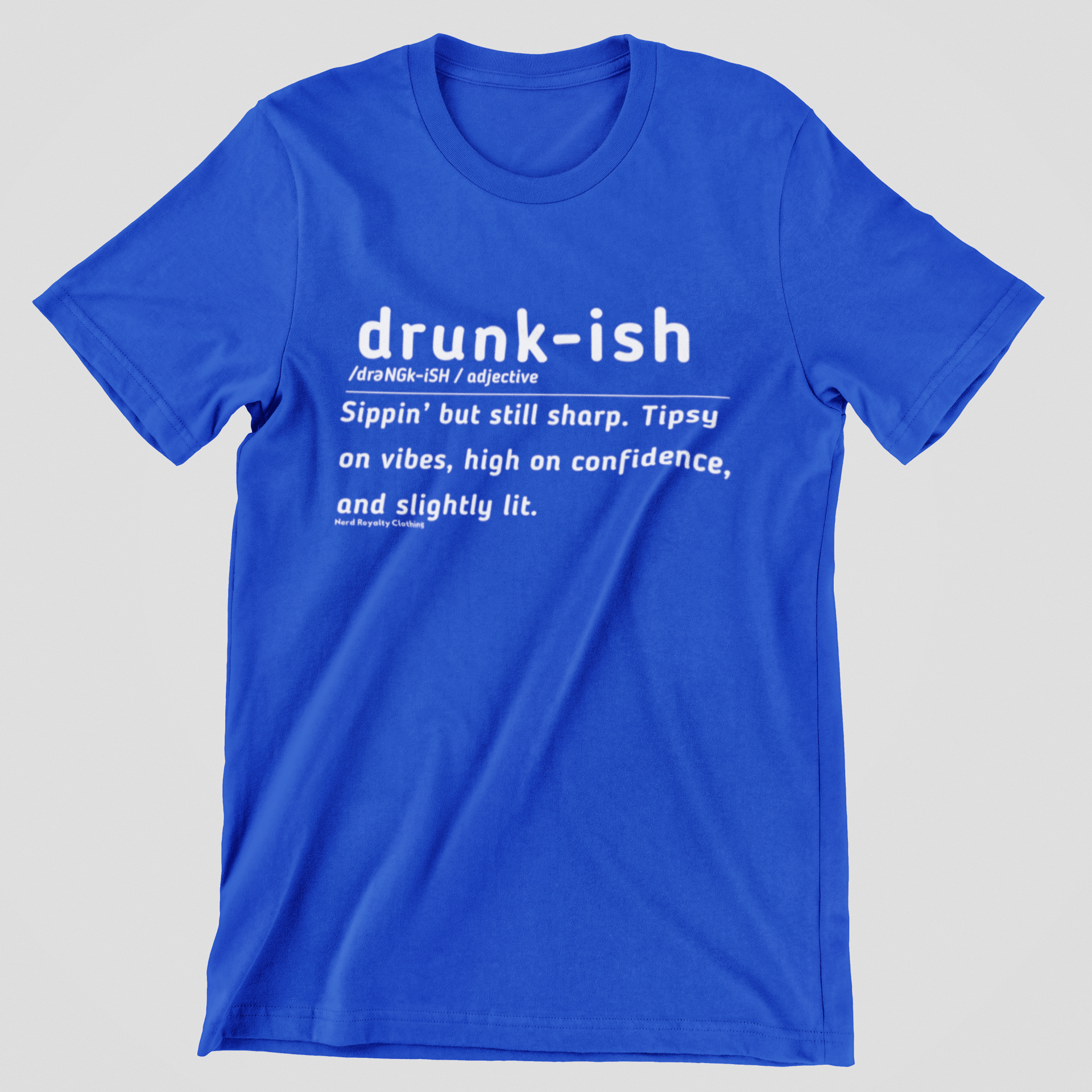 Drunk-ISH