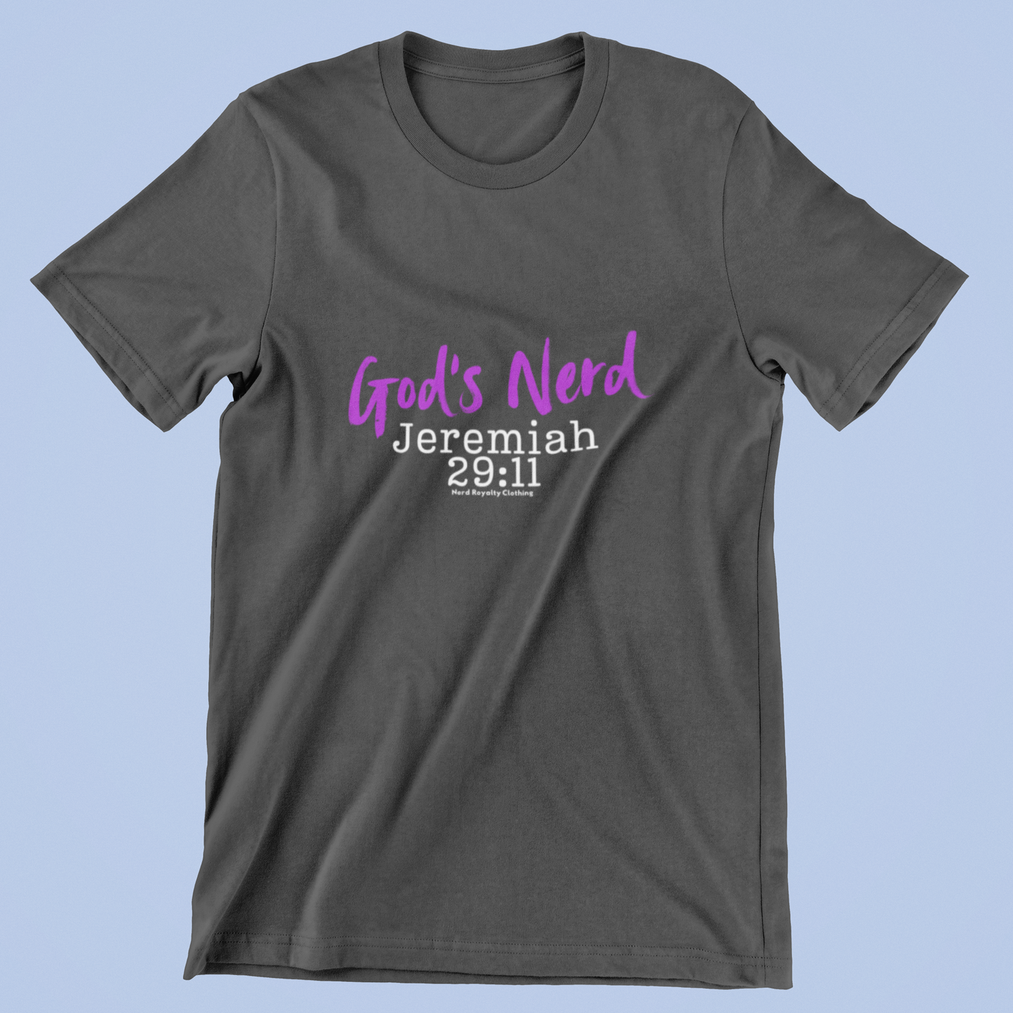 God’s Nerd Jeremiah 29:11 Unisex Shirt