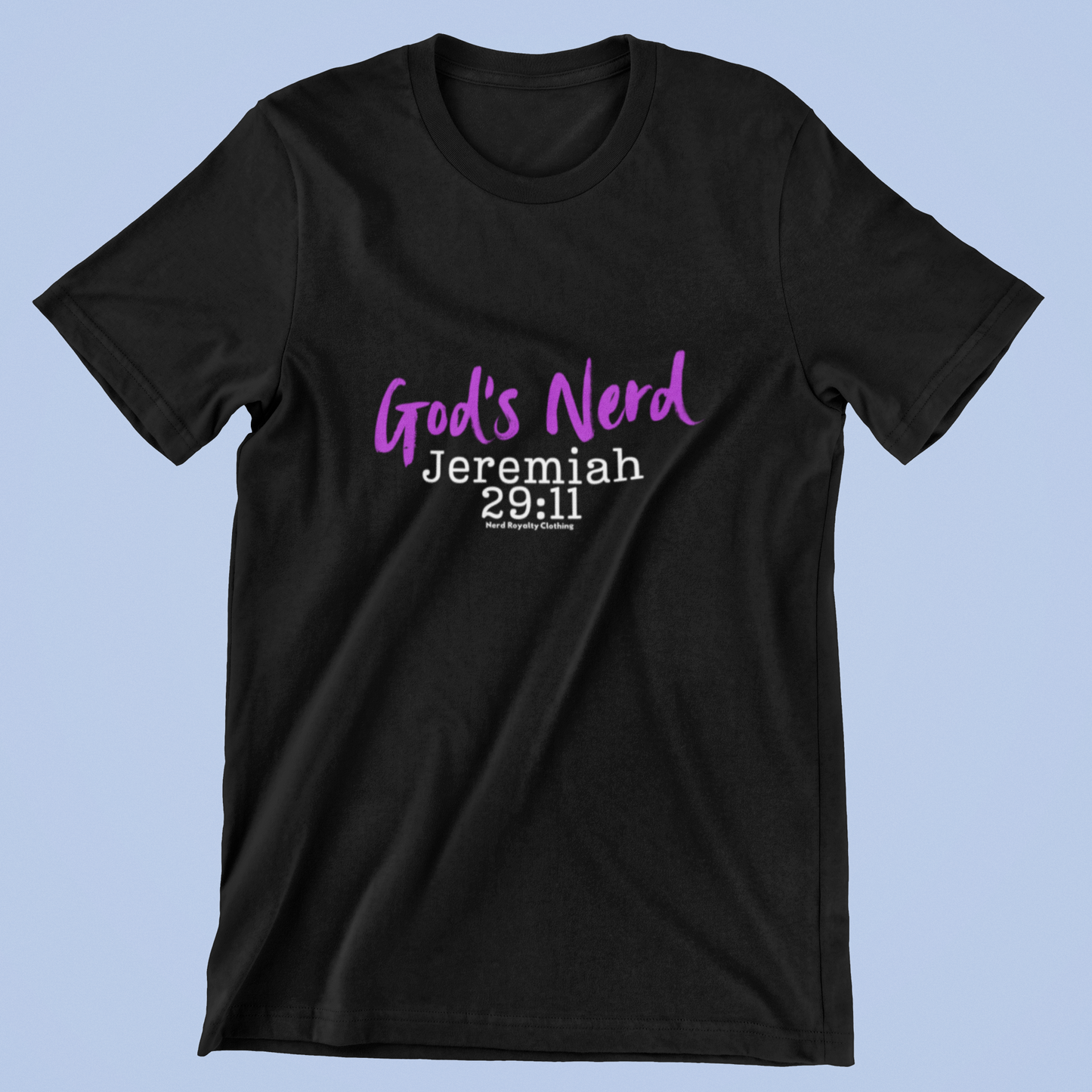 God’s Nerd Jeremiah 29:11 Unisex Shirt