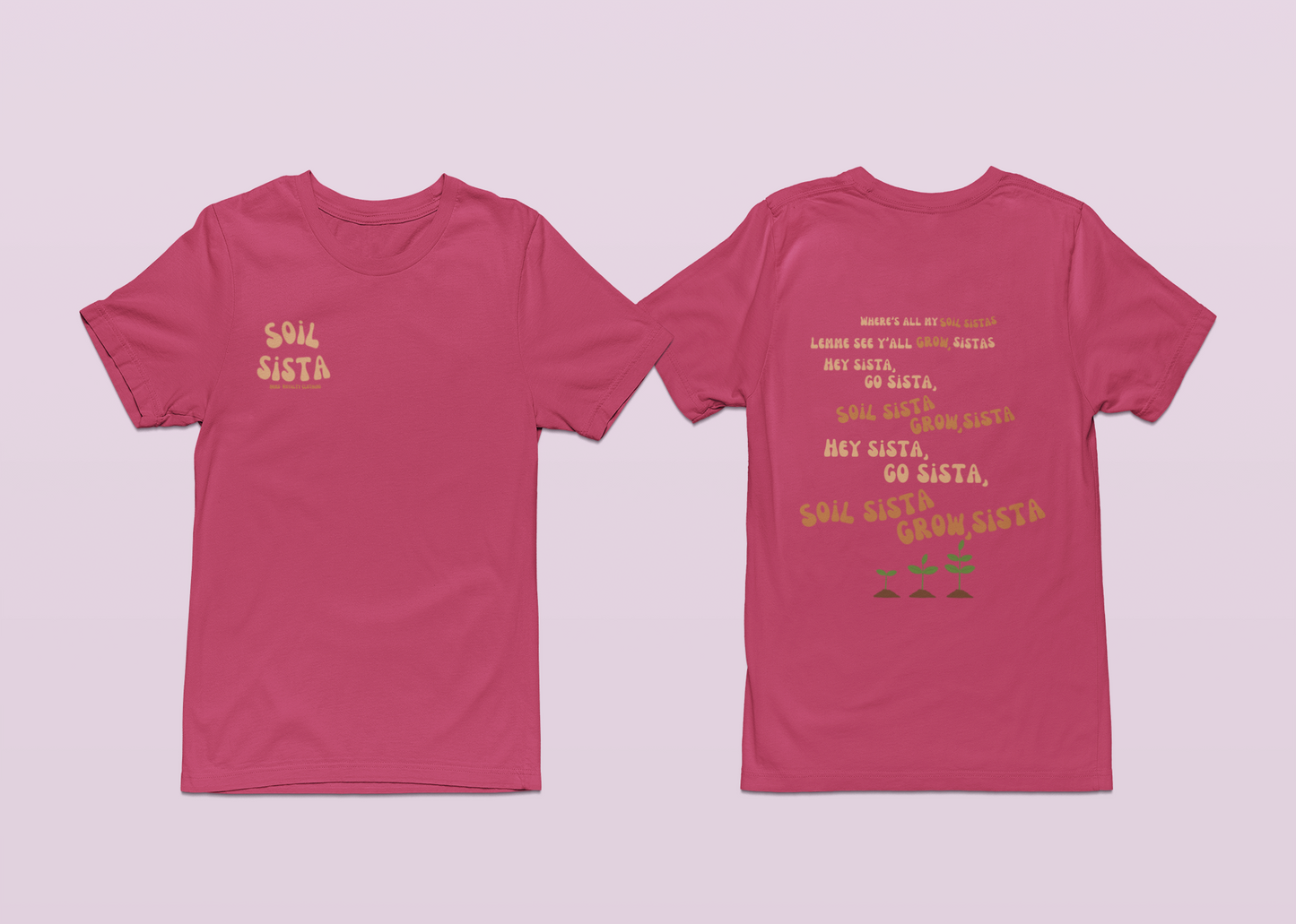 Soil Sista Unisex Shirt