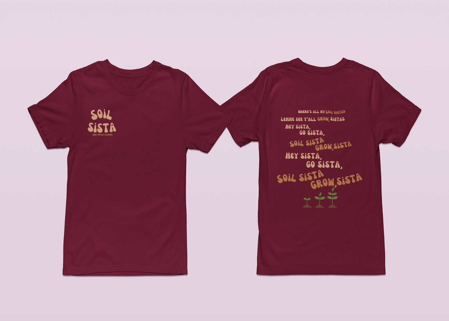 Soil Sista Unisex Shirt