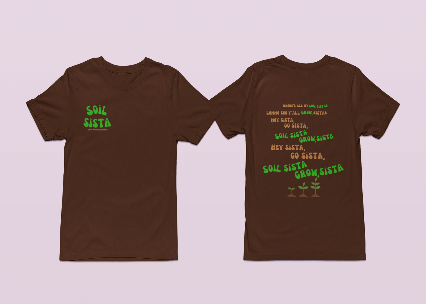 Soil Sista Unisex Shirt