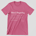 Nerd Royalty Definition