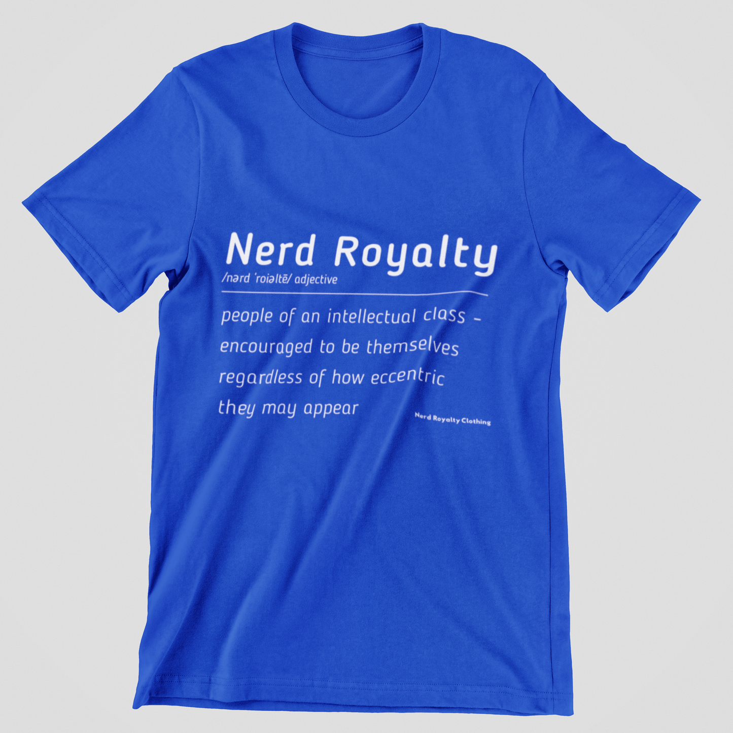 Nerd Royalty Definition Unisex Shirt