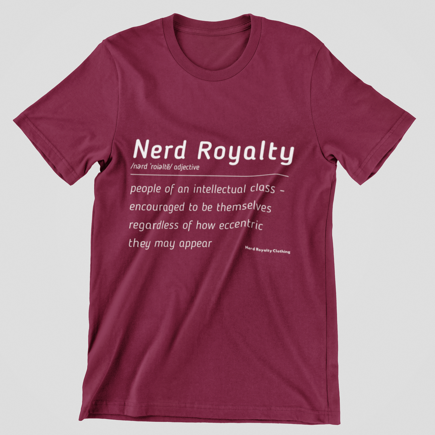 Nerd Royalty Definition Unisex Shirt