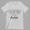 Nerds Do It Better