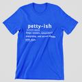 Petty-ISH