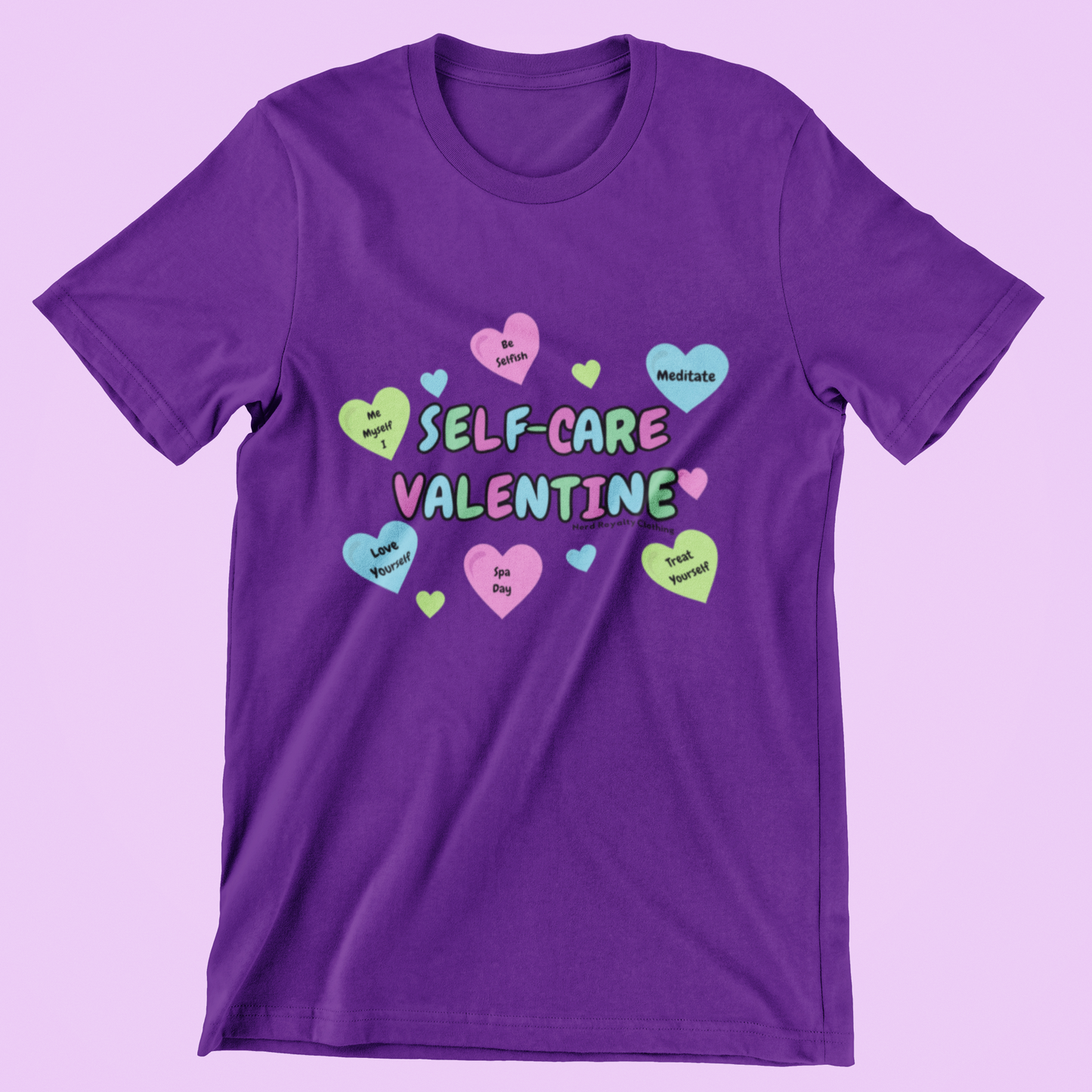 Self-Care Valentine Unisex Shirt