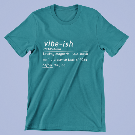 Vibe-ish Unisex Shirt